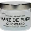 Quicksand 56 g-Hanz de Fuko Clearance